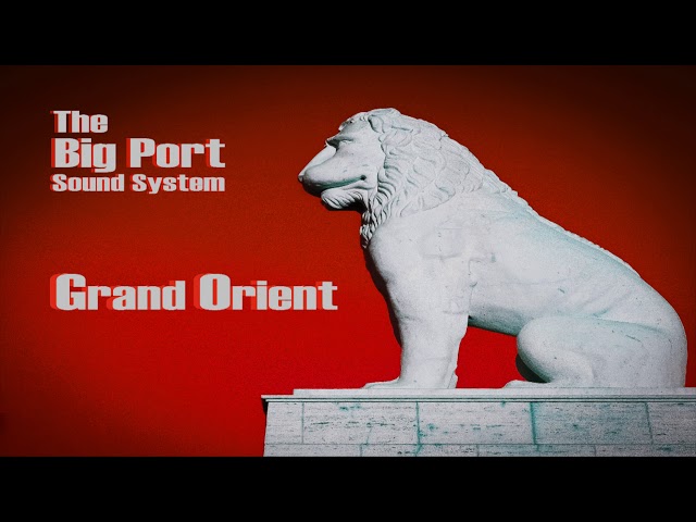 The Big Port Sound System - Kosmos