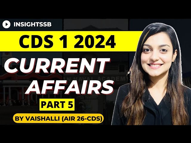 December Current Affairs For CDS 1 2024 NDA CAPF | Defence Current Affairs