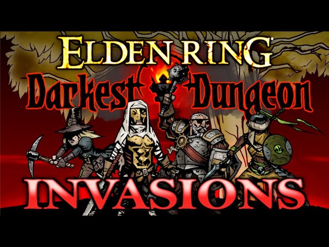 Elden Ring PvP | Darkest Dungeon Invasions