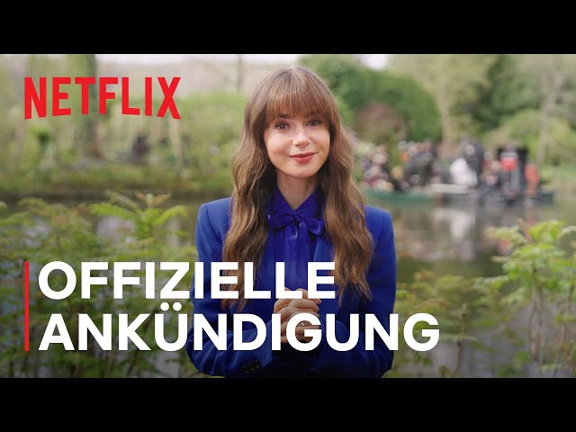 Emily in Paris: Staffel 4 | Offizielle Ankündigung | Netflix