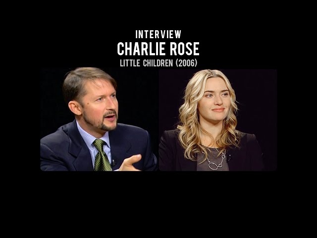 Little Children | Charlie Rose Full Interview - Kate Winslet & Todd Field