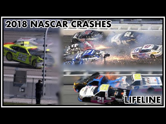 2018 NASCAR Crash Compilation ~ Lifeline