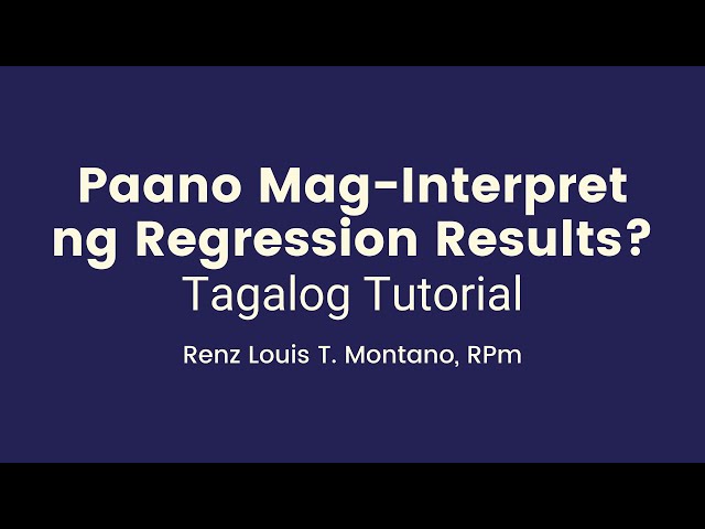 Linear Regression Results Interpretation | TAGALOG Tutorial