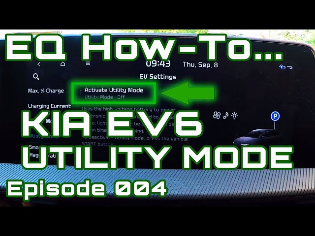EQ How-To 004 - Kia EV6 & Ioniq 5 Utility/Camping Mode
