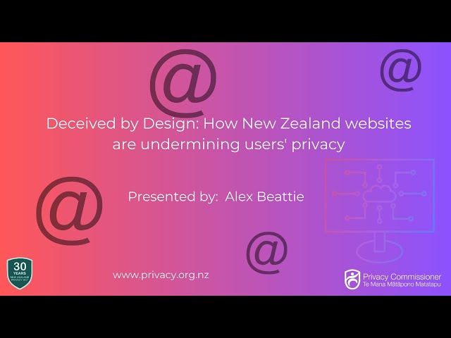 Deceived by Design: How New Zealand websites are undermining users' privacy
