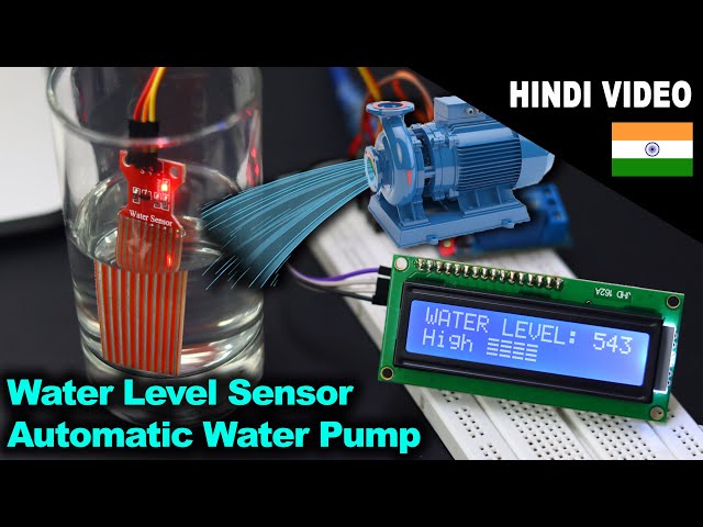 [IN HINDI] Arduino Water Level Indicator Automatic Water Pump System