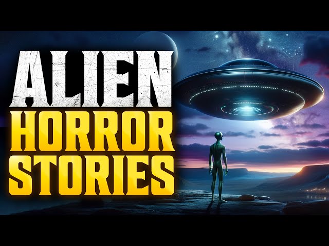 7 TRUE Alien & UFO Scary Stories | (Horror Stories)