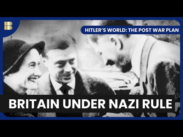 Life Under Hitler in the UK - Hitler's World: The Post War Plan - S01 EP03 - History Documentary