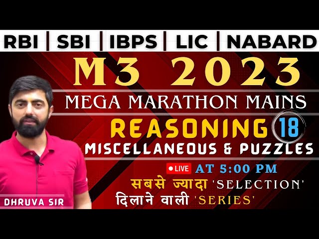 M3 2023 Session - 18|| Free Mains Practice Course || IBPS/SBI/PO/Clerk 2023 || By Dhruva Sir