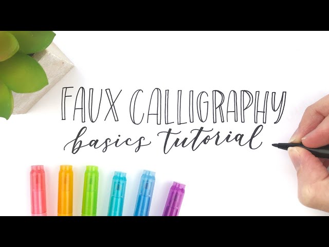 Faux Calligraphy Basics Tutorial