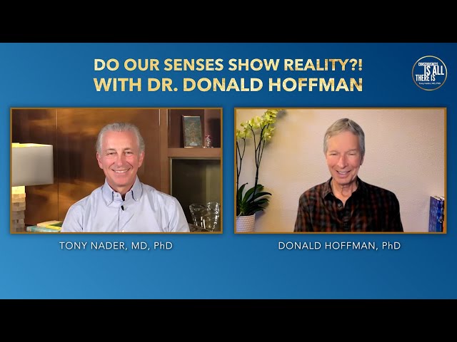 Do Our Senses Show Reality?! With Dr. Donald Hoffman
