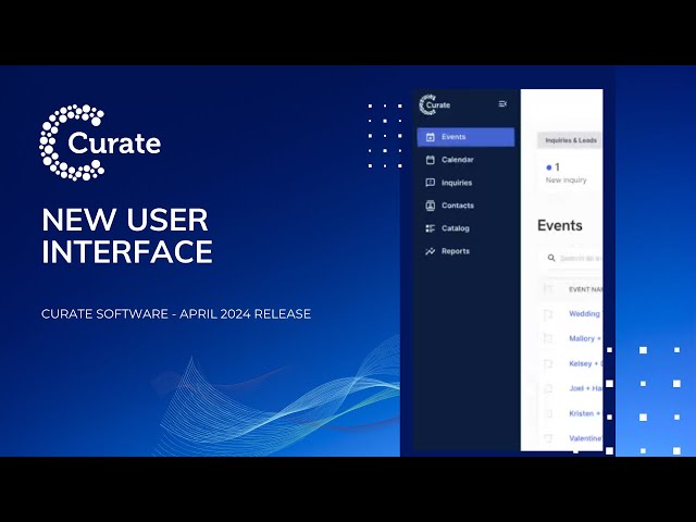 New User Interface - Curate Software April 2024 Release