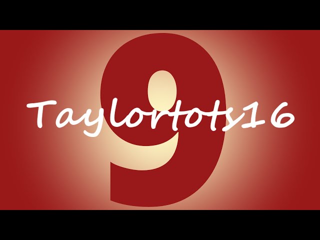 9 Years of Taylortots16