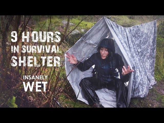 9 Hour Emergency Survival Shelter in Extreme Wet Conditions
