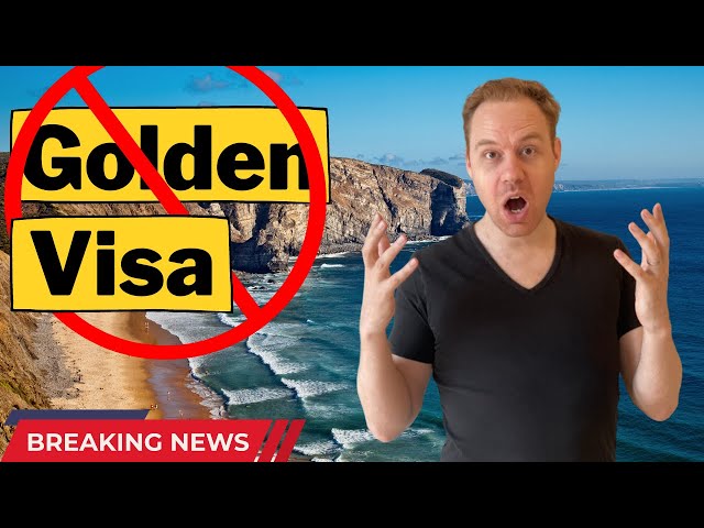 Breaking News: Portugal Golden Visa Program About to Close