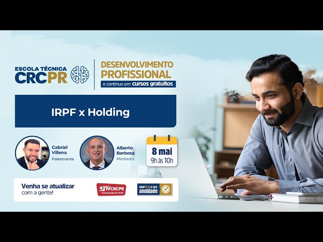 Escola Técnica CRCPR - IRPF x Holding
