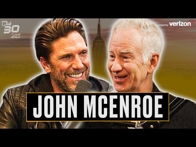 John McEnroe Unplugged: Tennis, Rock & NYC Hustle | Club 30 with Henrik Lundqvist