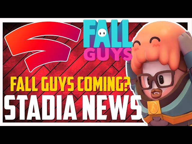Stadia News: Is Fall Guys Coming To Stadia? Fifa Crossplay On Stadia Update | Dead By Daylight