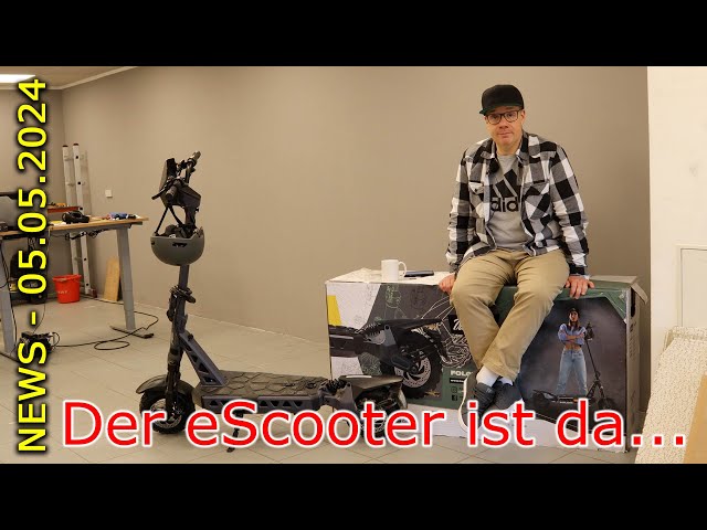 NEWS - Mein E-Scooter ist da...!