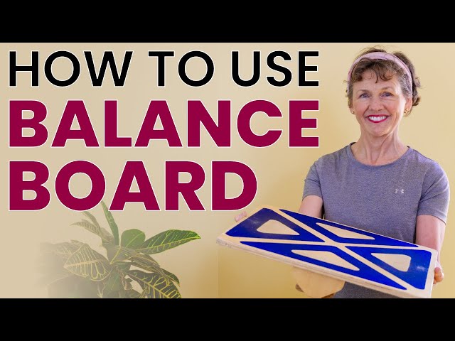 Use a Balance Board to Improve Balance