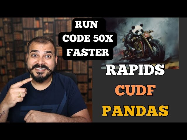 RAPIDS cuDF Instantly Accelerates pandas up to 50x on Google Colab With Demo