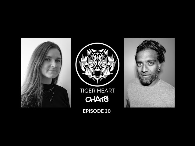Tiger Heart Chats: Episode 30 - Tess Weller