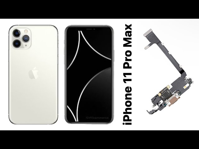 iPhone  11 Pro Max Charging Port Replacement