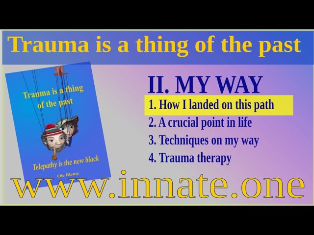 #29 The missing link — Trauma is a thing of the past — How I landed on this path