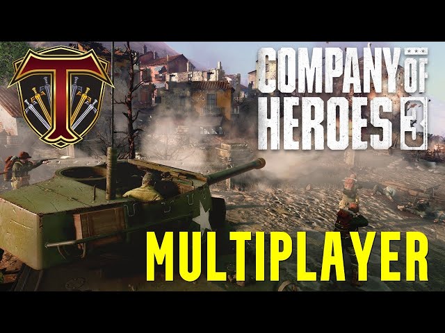 Company of Heroes 3 | WE MARCH ON IN MULTIPLAYER - 1v1 & TEAM GAMES