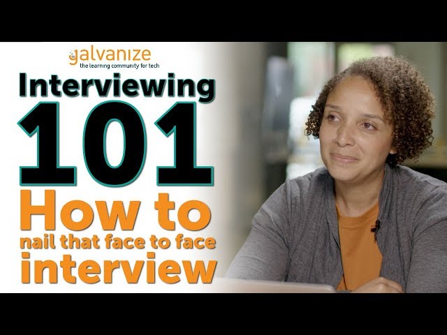 Interviewing 101 - Face to Face