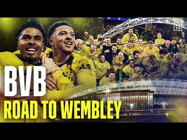 Road to Wembley 2024: Borussia Dortmund | UEFA Champions League | DAZN