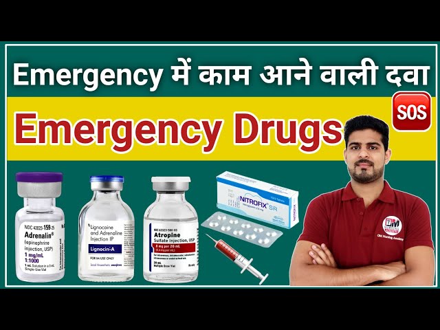 Emergency Drugs | Life Savings drugs