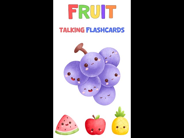 Juicy and Delicious: Talking Flashcards for Kids - Learn About Fruits