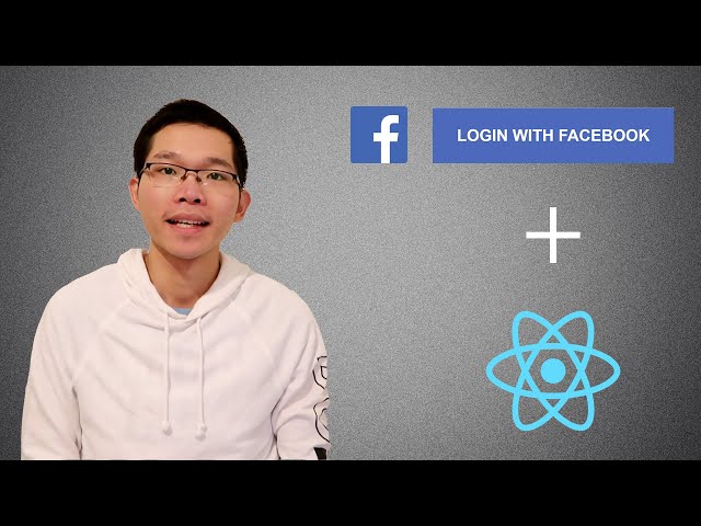 React Facebook Login with Access Token and More | Hong Ly