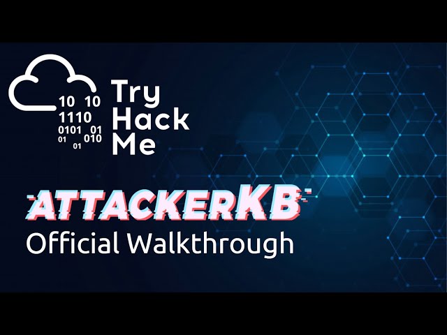 TryHackMe AttackerKB Official Walkthrough