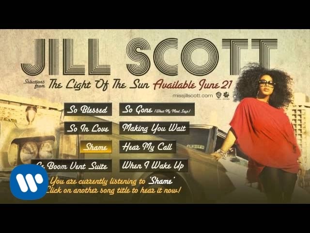 Jill Scott ft. Eve & The A Group - Shame