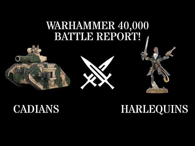Astra Militarum Vs Harlequins - 2000pts 9th Ed. Battle Report - Warhammer 40,000