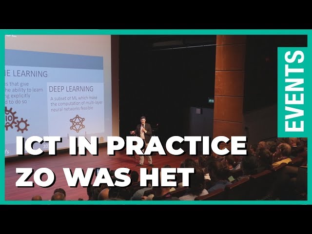 Symposium ICT in Practice 2019 - Fontys Hogeschool ICT - Aftermovie