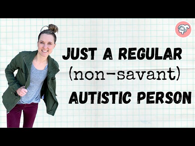Just A Regular Autistic Person