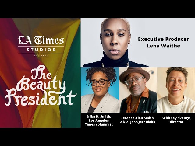L.A. Times Studios presents ‘The Beauty President’