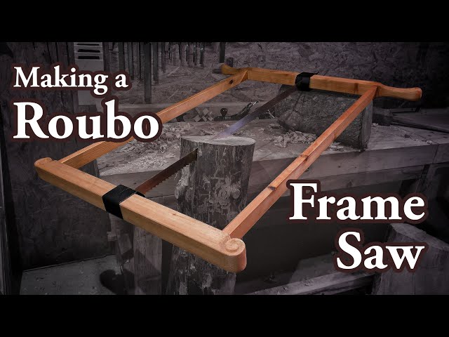 Making a Roubo Frame Saw & hand-milling a log with it