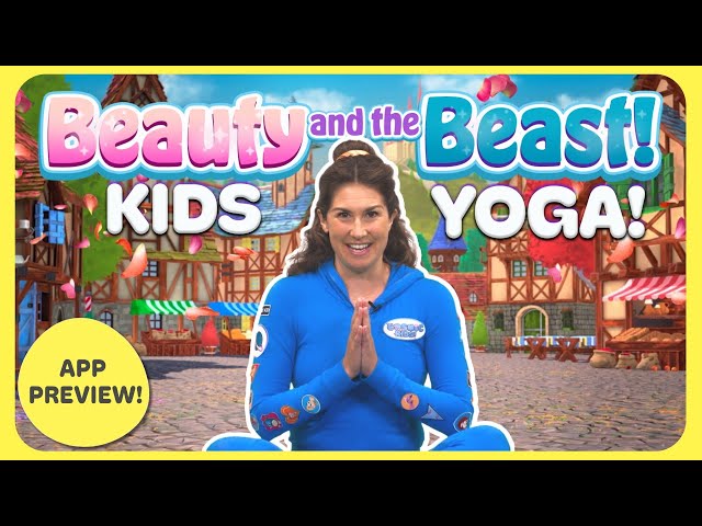 Beauty And The Beast 🌹 | A Cosmic Kids Yoga Adventure (App Preview)