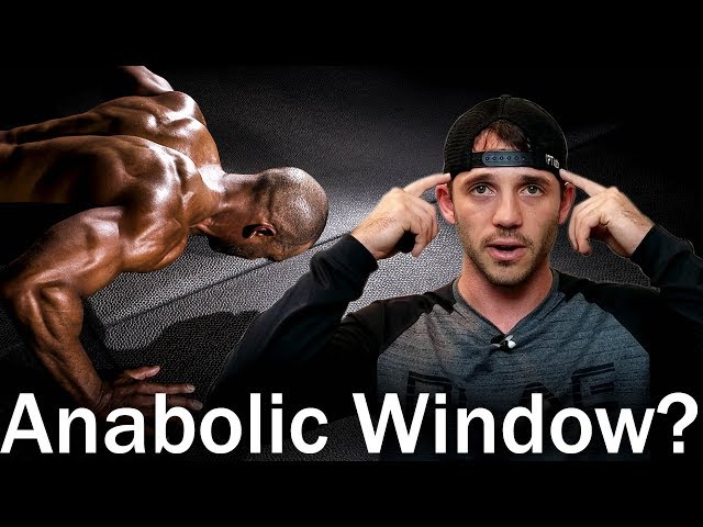 The Anabolic Window: 25 Min Phys
