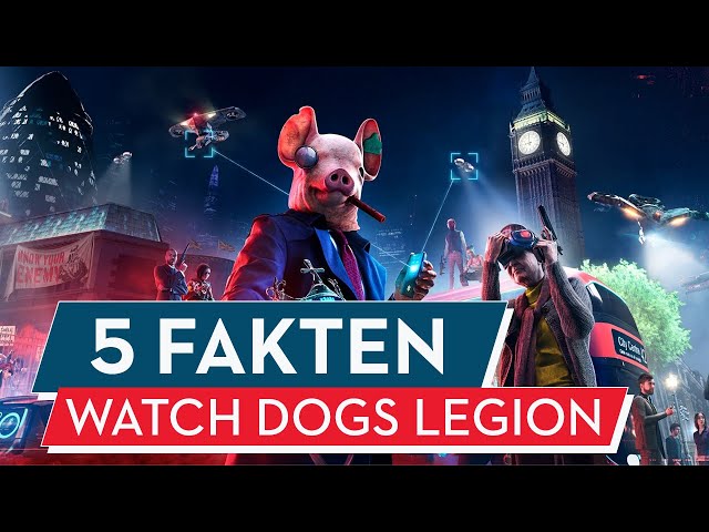 Watch Dogs Legion: Alles was ihr vor dem Spielen wissen solltet!