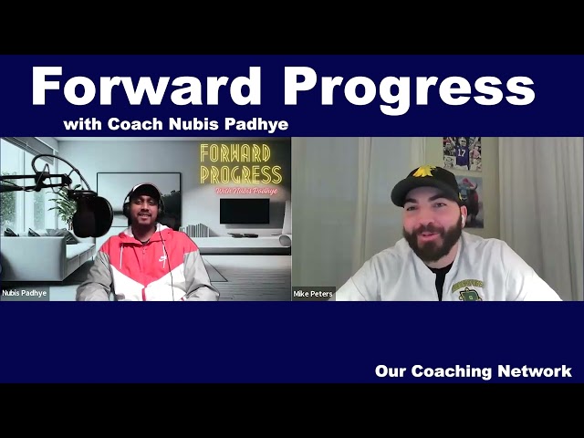 Forward Progress with Coach Nubis Padhye featuring SUNY Brockport WRs Coach Mike Peters