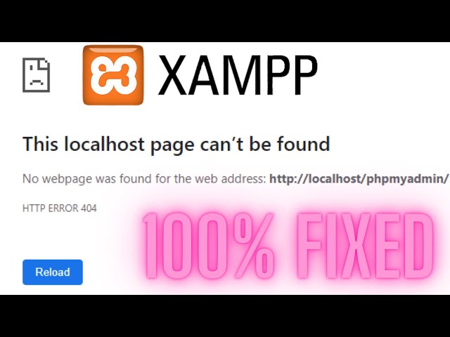 localhost HTTP  404 error on XAMPP server | This local host page can not be found