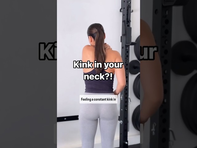 Kink in your neck? DON’T STRETCH! Do this instead!