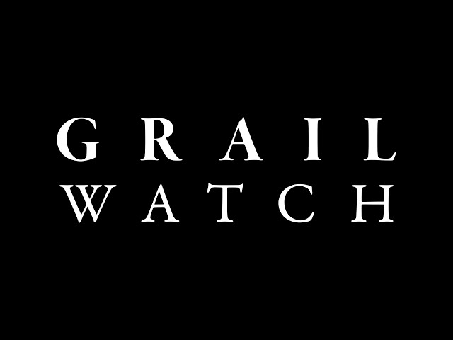 What is Grail Watch?