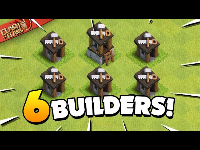 How To Get 6 Builders in Clash of Clans!