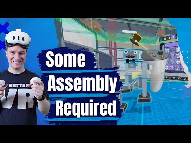 Dieses VR-Spiel ist was für wahre Tüftler! Wir bauen Roboter!